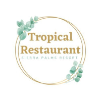 TROPICAL RESTAURANT